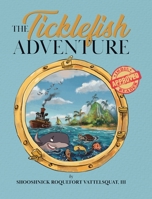 The Ticklefish Adventure 0228834651 Book Cover