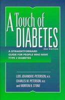 A Touch of Diabetes: A Straightforward Guide for People Who Have Type 2 Diabetes, 3rd Edition 1565610792 Book Cover