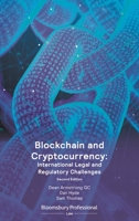 Blockchain and Cryptocurrency: International Legal and Regulatory Challenges 1526521652 Book Cover