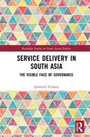Service Delivery in South Asia: The Visible Face of Governance 1041173164 Book Cover