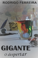 Gigante: O Despertar (Portuguese Edition) 1696886848 Book Cover