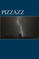 Pizzazz 1537110977 Book Cover