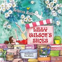 Lilly Wilson's Shoes 1096142236 Book Cover