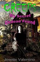 My Secret Undead Friend 1500228850 Book Cover