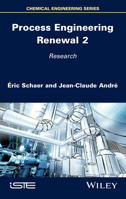 Process Engineering Renewal 2: Research 1786305542 Book Cover