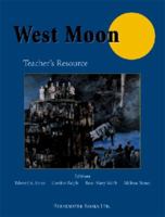 West Moon (Teacher's Ed.) 1550812106 Book Cover
