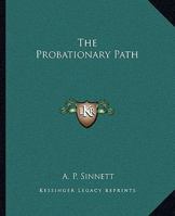 The Probationary Path 1162878517 Book Cover