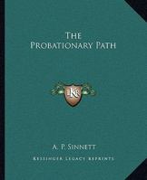 The Probationary Path 1425364993 Book Cover