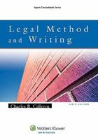 Legal Method & Writing, Sixth Edition 0735585121 Book Cover