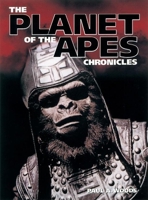 The Planet of the Apes Chronicles 0859653129 Book Cover