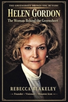 Helen Gordon: The Woman Behind the Greensheet 1971940844 Book Cover