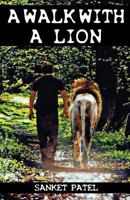 A Walk with a Lion 9386487179 Book Cover