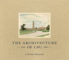 The Architecture of LSU 0807149764 Book Cover