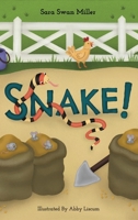 Snake! 1662911777 Book Cover