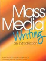 Mass Media Writing: An Introduction 0137764448 Book Cover