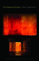 The Darkened Temple 0803218478 Book Cover