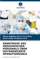 Kenntnisse Des Medizinischen Personals Über Differenzierte Operationssäle (German Edition) 6206409678 Book Cover