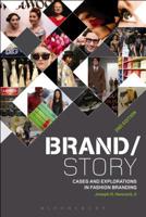 Brand/Story: Cases and Explorations in Fashion Branding 1501300024 Book Cover