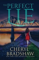 The Perfect Lie 1544009097 Book Cover