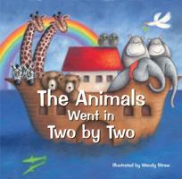 The Animals Went in Two by Two 0992566878 Book Cover