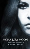 Mona Lisa Moon 1502862379 Book Cover