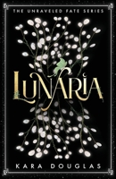 Lunaria B0CDFCG7MG Book Cover