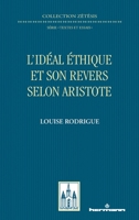 L'idéal éthique et son revers selon Aristote (HR.PUL.ZETESIS) (French Edition) B0932MZNZ8 Book Cover