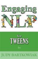 Engaging NLP for Tweens 1780922507 Book Cover