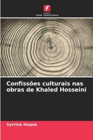 Confissões culturais nas obras de Khaled Hosseini (Portuguese Edition) 6208245494 Book Cover