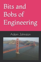 Bits and Bobs of Engineering 1399927787 Book Cover