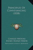 Principles of Conveyancing 1145128947 Book Cover