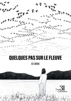 Quelques pas sur le fleuve B0GY7SKJ8X Book Cover