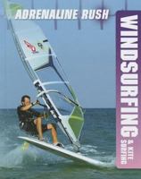 Windsurfing & Kite Surfing 1599206838 Book Cover