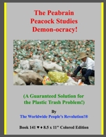 The Peabrain Peacock Studies Demon-ocracy!: B08P1F8TP8 Book Cover