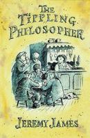 The Tippling Philosopher 1873674740 Book Cover
