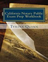 California Notary Public: Exam Prep Workbook 1497431530 Book Cover