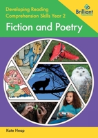 Developing Reading Comprehension Skills Year 2: Fiction and Poetry 0857479954 Book Cover