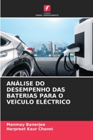 An�lise Do Desempenho Das Baterias Para O Ve�culo El�ctrico 6205316757 Book Cover