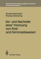 VOR- Und Nachteile Einer Trennung Von Post- Und Fernmeldewesen 3540523189 Book Cover