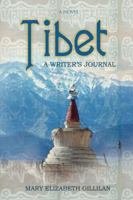 Tibet: A Writer's Journal 0595411088 Book Cover