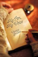 My Pen, My Voice 1450292801 Book Cover