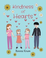 Kindness of Hearts 1662463634 Book Cover