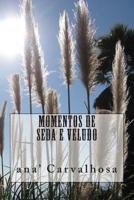 Momentos de Seda e Veludo 1500100943 Book Cover