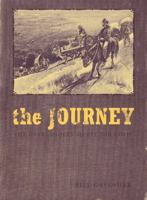 The Journey: The Overlanders' Quest for Gold 1894898990 Book Cover