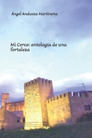 Mi cerco: antología de una fortaleza (Spanish Edition) B0GH2BN1QW Book Cover