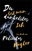 Du bist mein dunkelstes Ich B08NR9TJLY Book Cover