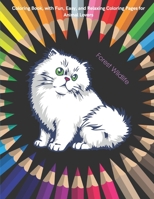 Forest Wildlife - Coloring Book, with Fun, Easy, and Relaxing Coloring Pages for Animal Lovers B08CG4YCXL Book Cover