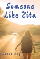Someone Like Zita 1915045185 Book Cover