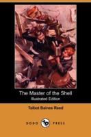 The Master of the Shell 1517414733 Book Cover