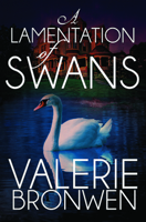 A Lamentation of Swans 1626398283 Book Cover